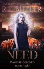 Need by R.E. Butler