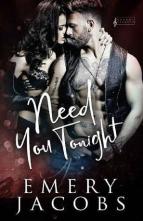 Need You Tonight by Emery Jacobs