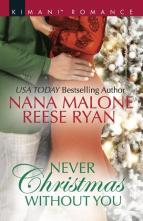 Never Christmas Without You by Nana Malone