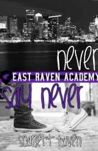 Never Say Never by Scarlett Haven