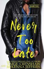 Never Too Late by Taige Crenshaw