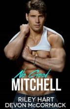 No Good Mitchell by Riley Hart