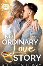 No Ordinary Love Story by Kelsie Calloway