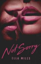Not Sorry by Ella Miles