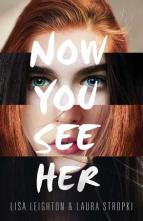 Now You See Her by Lisa Leighton