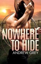 Nowhere to Hide by Andrew Grey