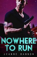 Nowhere to Run by Jeanne Bannon