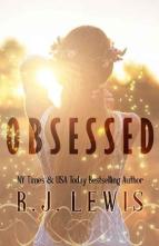 Obsessed by R.J. Lewis