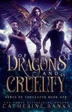 Of Dragons and Cruelty by Catherine Banks