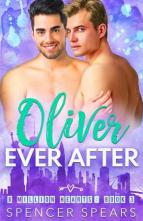 Oliver Ever After by Spencer Spears