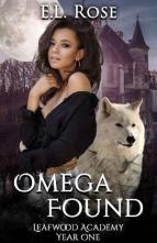 Omega Found by E.L. Rose