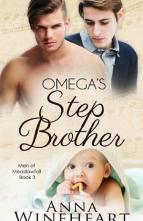 Omega’s Stepbrother by Anna Wineheart