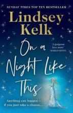 On a Night Like This by Lindsey Kelk