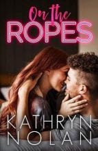 On the Ropes by Kathryn Nolan