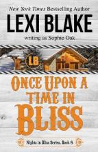 Once Upon a Time in Bliss by Lexi Blake