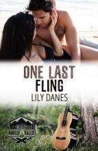 One Last Fling by Lily Danes