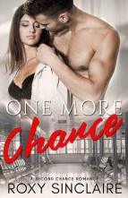 One More Chance by Roxy Sinclaire