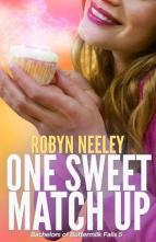 One Sweet Match Up by Robyn Neeley