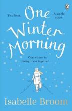 One Winter Morning by Isabelle Broom