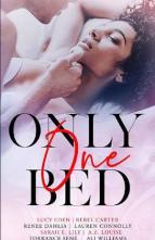 Only One Bed: Anthology Vol. 1 by Lucy Eden