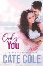 Only You by Cate Cole