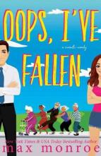 Oops, I’ve Fallen by Max Monroe