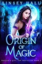 Origin of Magic by Linsey Hall