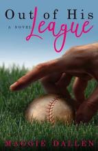 Out of His League by Maggie Dallen