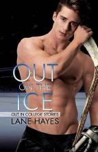 Out on the Ice by Lane Hayes