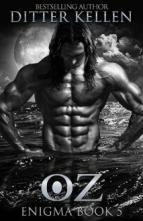 Oz by Ditter Kellen