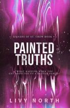 Painted Truths by Livy North