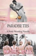 Paradise Ties by Maddie Wade