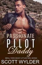 Passionate Pilot Daddy by Scott Wylder