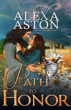 Path to Honor by Alexa Aston