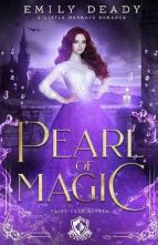 Pearl of Magic by Emily Deady