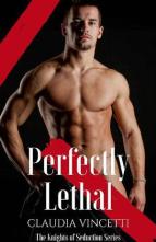 Perfectly Lethal by Claudia Vincetti