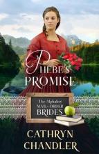 Phebe’s Promise by Cathryn Chandler