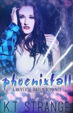 Phoenixfall by KT Strange