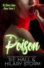 Pick Your Poison by S.E. Hall, Hilary Storm