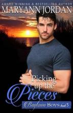 Picking Up the Pieces by Maryann Jordan