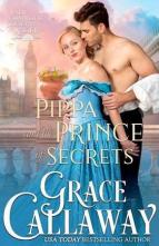 Pippa and the Prince of Secrets by Grace Callaway