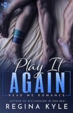 Play It Again by Regina Kyle