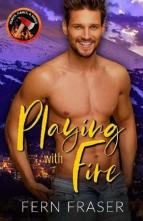 Playing with Fire by Fern Fraser