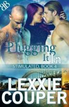 Plugging It In by Lexxie Couper