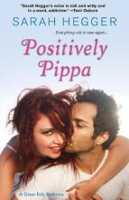 Positively Pippa by Sarah Hegger