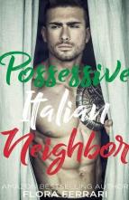 Possessive Italian Neighbor by Flora Ferrari