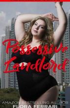 Possessive Landlord by Flora Ferrari