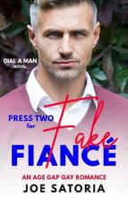 Press Two for Fake Fiancé by Joe Satoria