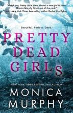 Pretty Dead Girls by Monica Murphy