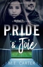 Pride & Joie by M.E. Carter